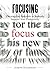 Focusing: Elevating the Ess...