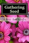 Gathering Seed