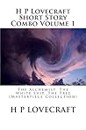 H P Lovecraft Short Story Combo Volume 1 by H.P. Lovecraft