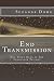 End Transmission by Suzanne Dome