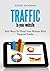 Traffic to Your Website: Be...