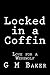 Locked in a Coffin: Love for a Werewolf