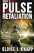 Pulse: Retaliation
