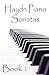 Haydn Piano Sonatas Book 1:...