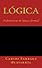 Logica: Vademecum de logica formal (Spanish Edition)