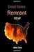 Dead States: Remnant REAP