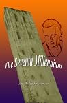 The Seventh Millennium: a novel The Seventh Millennium: a novel