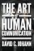 The Art of Human Communication