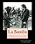 La Bomba (Spanish Edition)
