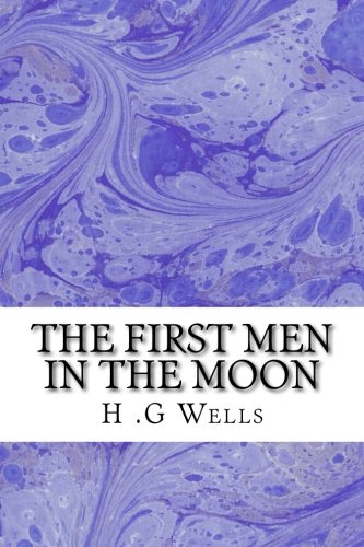 The First Men in The Moon: