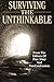 Surviving The Unthinkable
