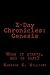 Z-Day Chronicles by Kameron S. Williams