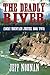 The Deadly River