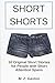 Short Shorts: 10 Original S...