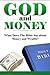 God and Money by Elijah Davidson
