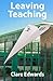 Leaving Teaching