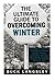 The Ultimate Guide to Overc...