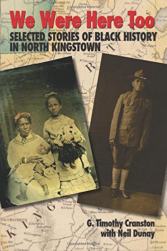 We Were Here Too: Selected Stories of Black History in North Kingstown (Paperback)