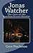 Jonas Watcher: The Case of the Bourbon Street Hustler