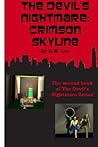 The Devil's Nightmare: Crimson Skyline