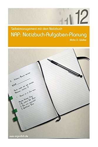NAP: Notizbuch Aufgaben Planer (German Edition)