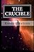 The Crucible