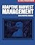 Adaptive Harvest Management...