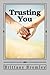 Trusting You: The Switched ...