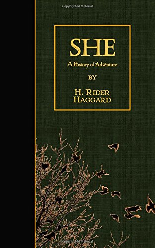 She: A History of Adventure