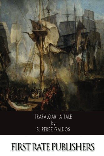 Trafalgar: A Tale