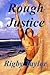 Rough Justice