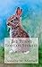 The Bunny Bobtail Stories - Volume 5 by Dorothy M Mitchell