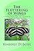 The Fluttering of Wings: Inspirational Thoughts and Sayings of a Turner Syndrome Girl
