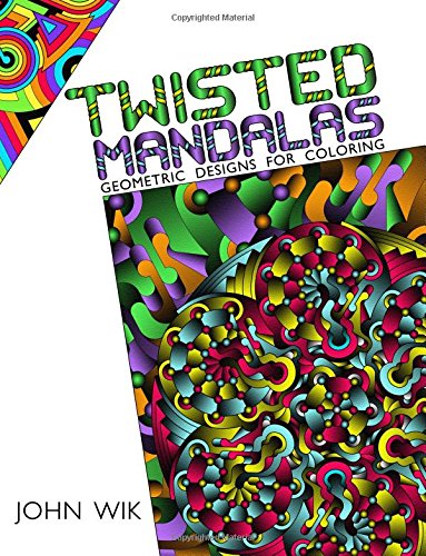 Twisted Mandalas: Geometric Designs for Coloring (Paperback)