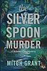 The Silver Spoon ...