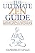The Ultimate Zen Guide: Learn Art of peace, happiness and meaningful life in an hour