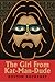 The Girl From Kat-Man-Dude