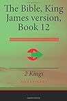The Bible, King J...