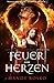 Feuer im Herzen (Gefährliche Kreaturen, #1)