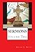 Sermons of David J. Petry Volume Two by David J. Petry