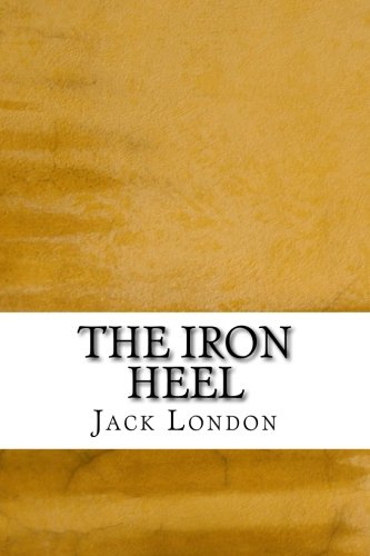 The Iron Heel: