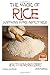 The Magic of Rice - Knowing more about Rice