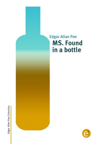 MS. Found in a bottle