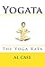 Yogata: The Yoga Kata
