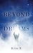 In the Mist Beyond My Wildest Dreams by Robin H