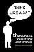 Think Like a Spy: 12 Basic Facts You Must Know about Espionage