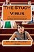 The Study Virus by David Maloney
