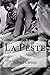 La Peste by Albert Camus La Peste by Albert Camus