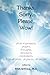 Thanks. Sorry. Please. Wow!: short inspirations, prayers, thoughts, devotions, meditations, from all times, all places, all people