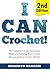 I Can Crochet! by Meredith Graham
